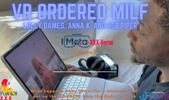 VR Meta-XXX-Verse Ep9 - Rob Piper orders up a VR Sexy Milf