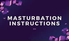 MASTURBATION INSTRUCTIONS