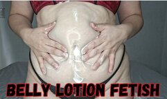 Belly lotion fetish