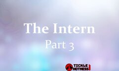 The Intern 1 Selena - Part 3