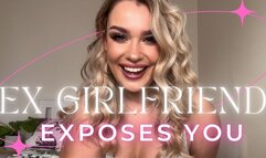 EXGIRLFRIEND EXPOSES YOU - Femdom GFE Blackmail Fantasy