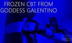 Frozen CBT from Goddess Galentino 1