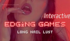 INTERACTIVE Edging Games: Long Nail Lust