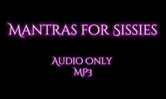 Mantras for Sissies - Audio Only MP3