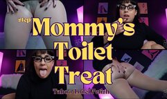 step-Mommy's Toilet Treat Taboo Toilet Fetish