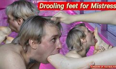 Drooling feet for Mistress (HD 720p MP4 )