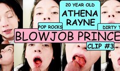 Petite little Athena Rayne BLOWJOB PRINCESS clip #3 uses Pop Rocks & dirty talking to please old man