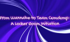 From Wannabe to Team Cumdump: A Locker Room Initiation 14 min