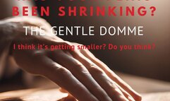 The Gentle Domme-Has Your Penis Been Shrinking-SPH-Small Penis Encouragement-Humiliation-Hand Job