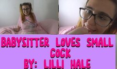 Babysitter loves small cock