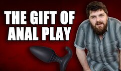 KingMarti: The Gift Of Anal Play