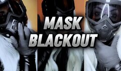 Mask Blackout