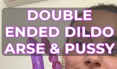 DOUBLE ENDED DILDO ARSE & PUSSY XXX