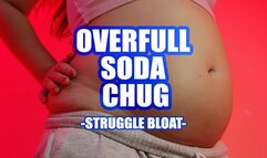 Overfull Soda Chug -Struggle Bloat- Chugging Coke while Already Extremely Full!