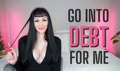 Go Into Debt For Me (MP4 HD)