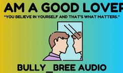 I Am A Good Lover Audio