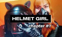 Helmet Girl - Chapter 1