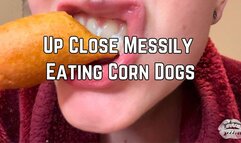 Up Close Eating Corn Dogs 4k HD - Mukbang - ASMR - Eating Food - Messy Eating - Teeth - Mouth Fetish - Chewing Sounds