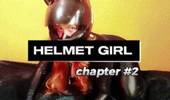 Helmet Girl - Chapter 2