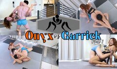 ONYX vs GARRICK Part 1 - Princess Onyx Kim & Garrick (4k)