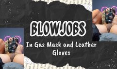 blowjobs in gas mask in leather