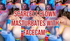 Scarlett Clown Masturbates with Facecam