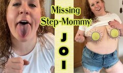 Missing Step Mommy JOI