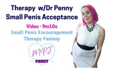 Small Penis Acceptance Therapy-Fantasy with Dr Penny Jade