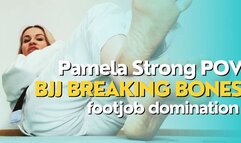 Pamela Strong POV bjj breaking bones footjob domination