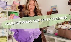 You’re Just Not Ready For Potty Training POV