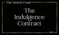 The Indulgence Contract { MP4 }