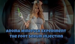 Aroma Mindfuck Flash Experiment - The Foot Serum Injection