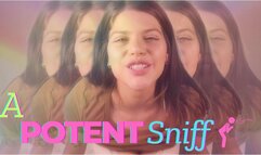 A POTENT SNIFF