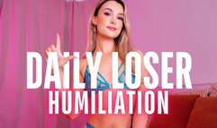 DAILY LOSER HUMILIATION - Beta Male Training