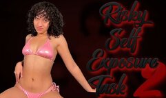 Risky Self Exposure Task 2- BLACKMAIL, BMAIL GAME, EXPOSED by Goddess Ada