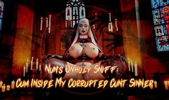 Nun's Unholy Sniff: Cum Inside My Corrupted Cunt Sinner