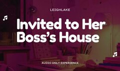 Invited To Her Boss's House - Audio Only Cuckold - LeighLake