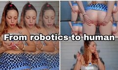 From Robot to Human in One Puff