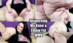 Inspecting My Knee & Elbow Fat (WMV)