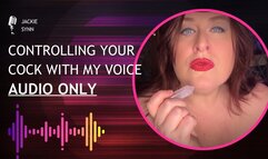 Controlling Your Cock With My Voice AUDIO ONLY