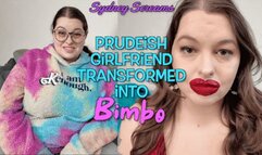 Prudish Girlfriend Transformed into Bimbo - Your Shy, Nerdy Girlfriend Sydney Screams Gets Makeover and Transforms with Lip Expansion - HD 1080 MP4