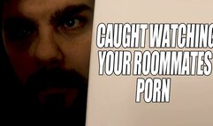 KingMarti: Roommate Caught Watching Sex Tape