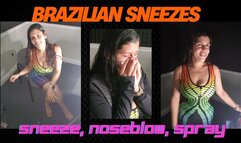 BRAZILIAN SNEEZES WITH SNEEZE AFTER SNEEZE AFTER SNEEZE! BRAZILAIN BELMIRA!