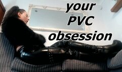 your PVC obsession (WMV)