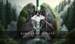 Submissive Breath MP3 MindLoop