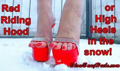 Vicky Heely in: Red Riding Hood - Episode 1 - Part 1 - High Heels in the snow Makeup Lipstick Nylons Costume Toe wiggling spreading - HD