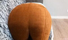 Big ass farts in corduroy pants
