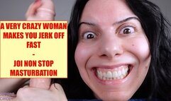 A VERY CRAZY WOMAN MAKES YOU JERK OFF FAST - JOI NON STOP MASTURBATION (Video request)