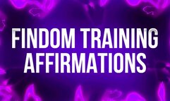 Findom Training Affirmations