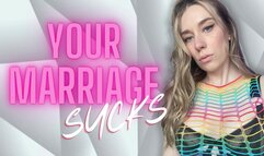 Your Marriage Sucks